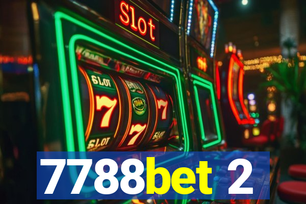 7788bet 2